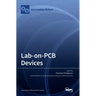 Lab-on-PCB Devices