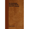 An Elementary Grammar Of The Sanscrit Language