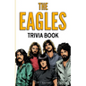 The Eagles Trivia Book