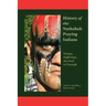 History of the Nashobah Praying Indians: Doings, Sufferings, Survival, and Triumph