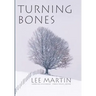 Turning Bones