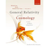 Relativity Made Relatively Easy Volume 2: General Relativity and Cosmology