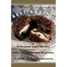 Elizabeth Alston's Best Baking: 80 Recipes for Angel Food Cakes, Chiffon Cakes, Coffee Cakes, Pound Cakes, Tea Breads, and Their Accompaniments