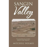 Sangin Valley: The mental rollercoaster of a Marine deployed to Sangin, Afghanistan