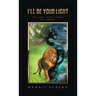 I'Ll Be Your Light: You Have to Be Strong to Survive