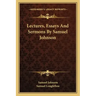Lectures, Essays and Sermons by Samuel Johnson