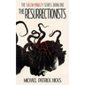 The Resurrectionists