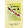 Siwak - Miswak: The Miracle Brush