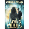 Playing with Fire: A Supernatural Thriller