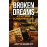 Broken Dreams A Callipur Murder Mystery