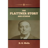 The Plattner Story and Others