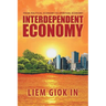 Interdependent Economy: From Political Economy to Spiritual Economy