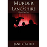 Murder in Lancashire: A Samantha Degan Mystery