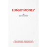 Funny Money