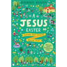 A Jesus Easter: Explore God's Amazing Rescue Plan