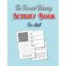 The Fun and Relaxing Activity Book for Adult: word search, mazes, sudoku and Trivia 8,5"x11" 84 pages