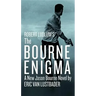 Robert Ludlum's (Tm) the Bourne Enigma
