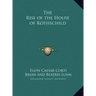 The Rise of the House of Rothschild