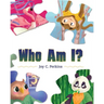 Who am I?