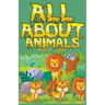 All About Animals