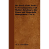 The Book of the Home - An Encyclopaedia of all Matters Relating to the House and Household Management - Vol II