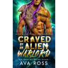 Craved by an Alien Warlord