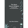 The Next Step in Religion: An Essay toward the Coming Renaissance