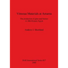 Vitreous Materials at Amarna: The production of glass and faience in 18th Dynasty Egypt