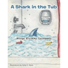A Shark in the Tub
