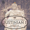 Justinian I: The Peasant Boy Who Became Emperor - Biography for Kids Children's Biography Books