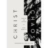 Christ or Chaos