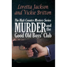 Murder and the Good Old Boys' Club: The High Country Mystery Series
