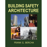 Building Safety Architecture