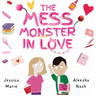 The Mess Monster in Love