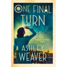 One Final Turn: An Electra McDonnell Novel