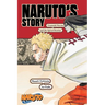 Naruto: Naruto's Story--Uzumaki Naruto and the Spiral Destiny