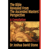 Bible Revealed From The Ascended