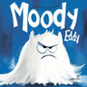 Emotional Regulation For Kids - Moody Eddy: Managing Emotions - A Haunted House of Feelings