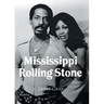 Mississippi Rolling Stone