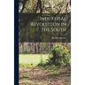Industrial Revolution in the South