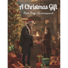 A Christmas Gift: To the American Home and the Youth of America