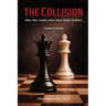 The Collision: White Male Fragility Meets Black Female Resilience--Lessons Learned