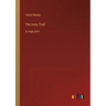 The Ivory Trail: in large print