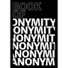 Book of Anonymity