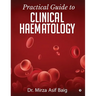 Practical Guide to Clinical Haematology