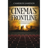 Cinema's Frontline: War Films from Silent Era to the Modern Day