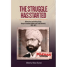 The Struggle has started: Reflections on Makhan Singh, Kenya's freedom fighter and trade unionist 1913-1973