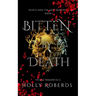 Bitten By Death