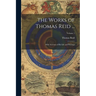 The Works of Thomas Reid ...: With Account of His Life and Writings; Volume 1