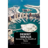 Desert Mirage: Unraveling the Wealth of Qatar
